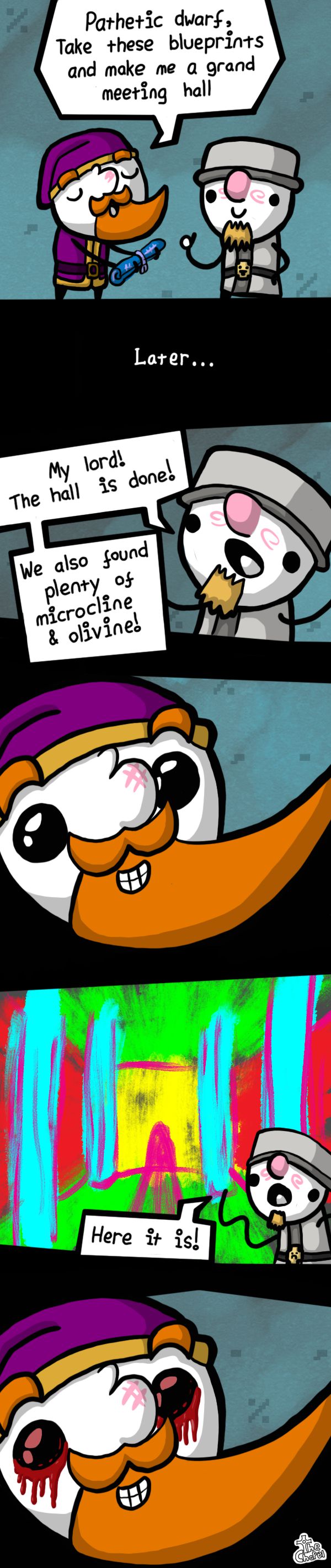 Dwarfs have no taste.