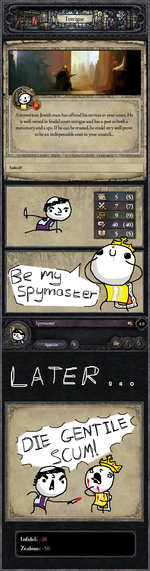 You can save the king if you blink quickly.